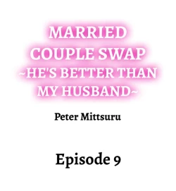 Page 74 of Married Couple Swap: He’s Better Than My Husband