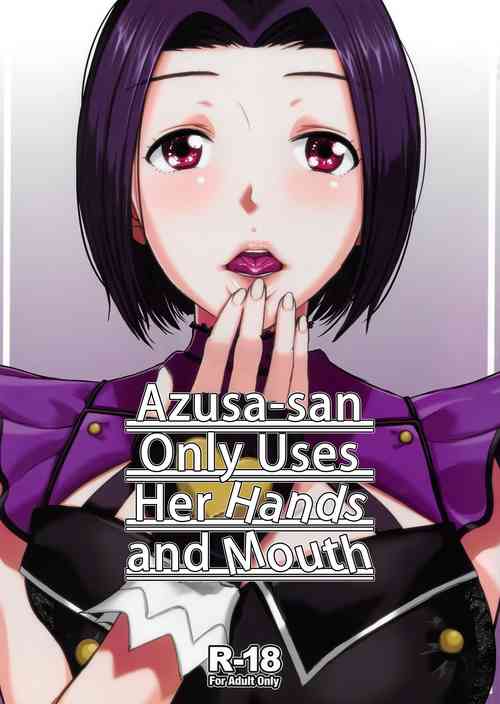 Download Azusasan Only Uses Her Hands and Mouth
