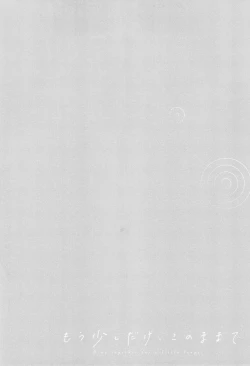 Page 83 of Mou Sukoshi Dake, Kono mama de