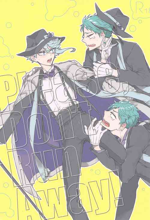 Download Please Don’t Run Away!