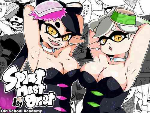 [オールドスクールアカデミー]Splat meet greet 1st （Splatoon）