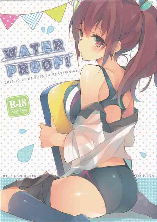 Download WATER PROOF!