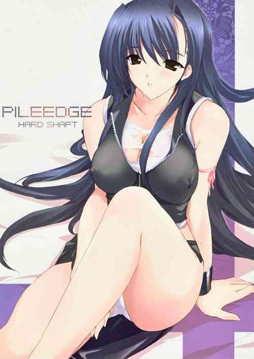 Download Pile Edge Hard Shaft