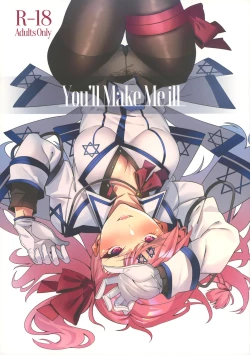 Page 1 of You'll Make Me iLL