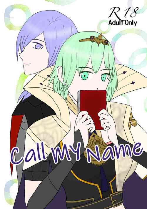 [Sōeri a sōeri a]Call My Name(Fire Emblem: Three Houses)