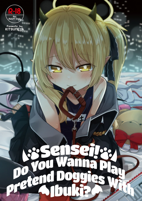 Download Sensee Ibuki to Wanwan Gokko Shiyo? | Sensei! Do You Wanna Play Pretend Doggies With Ibuki?