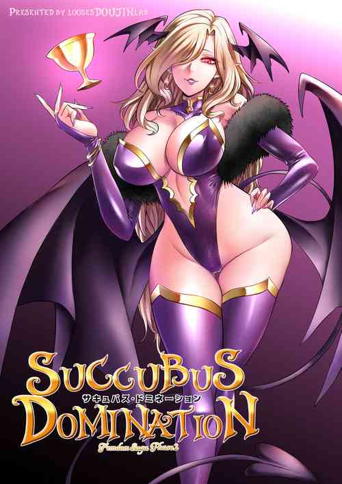 [Loose no Doujin Manga Kenkyuujo (Loose)] Succubus Domination -Femdom Saga Phase 2