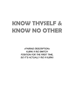 Page 2 of Know Thyself & Know No Other