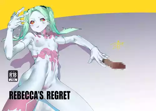 (C103) [Basashi Mori (Gouda)] REBECCA'S REGRET (Cyberpunk: Edgerunners) [Digital]