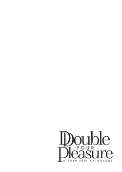 Page 57 of Double Your Pleasure – A Twin Yuri Anthology
