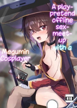 Page 1 of Megumin Cosplayer to Off-Pako Gokko