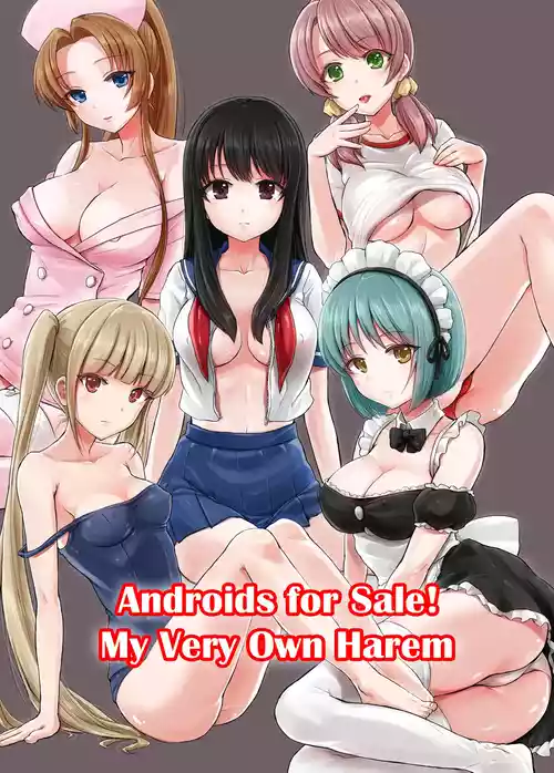 Download Androids For Sale! My Very Own Harem
