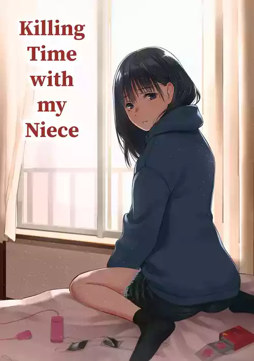 [Team☆Lucky] Mei to Himatsubushi | Killing Time with my Niece [English] [The People With No Name] [Decensored]