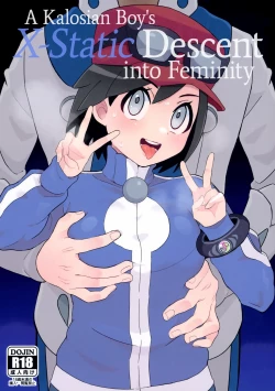 Page 1 of Kalos no Shounen Kairaku Mesu Ochi X | A Kalosian Boy's X-Static Descent into Feminity