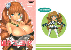 (C79) [Mushimusume Aikoukai (ASTROGUY2)] MILKY CELEBRITY (ARCANA HEART 3)