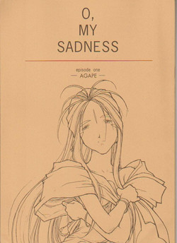 (C50) [bolze. (b1h, rit.)] O,My Sadness Episode #1 -AGAPE- (Ah! My Goddess)