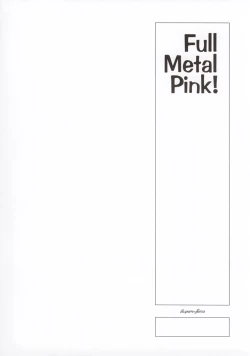 Page 42 of FULL METAL PINK!