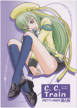 (C73) [PRETTY☆MAIDS (Itou Hiromine)] C.C. Train (Code Geass: Lelouch of the Rebellion)