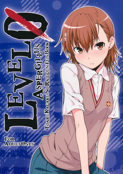 (C81) [Aspergillus (Okara)] LEVEL 0 (Toaru Kagaku no Railgun) [English] [EHCove]