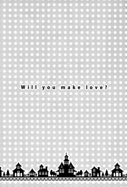 Page 2 of Will You Make Love?