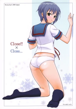 Page 1 of Close!! x Close...