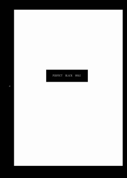 Page 4 of PERFECT BLACK HOLE