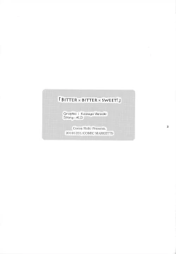 Page 2 of BITTER x BITTER x SWEET!