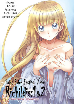 [Toko-ya (HEIZO, Kitoen)] Saint Foire Festival Eve Richilds:1&2 [Digital]