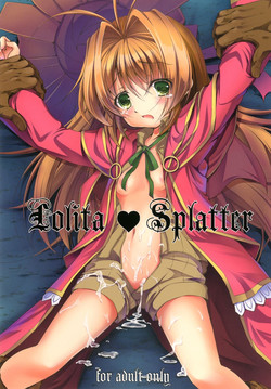 [Takane no Hanazono (Takane Nohana)] Lolita Splatter (Kami-sama no Inai Nichiyoubi) [Digital]