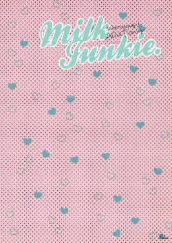 Page 26 of Milk Junkie