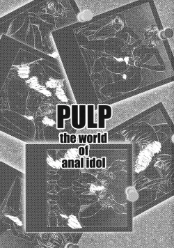 Page 3 of PULP the world of anal idol