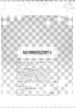Page 21 of BAD COMMUNICATION? 16