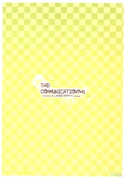 Page 3 of BAD COMMUNICATION? 15