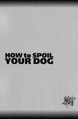 Page 5 of HOW to SPOIL YOUR DOG