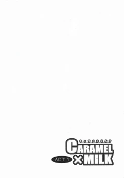 Page 5 of CARAMEL×MILK