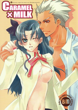 (C71) [Bubblemint (Nitou Yuusa)] CARAMEL×MILK (Fate/stay night)