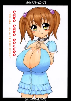 Page 1 of Pako Pako Bolero - Shokun, Watashi Wa Loli Kyonyuu Ga Suki Da~