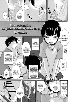 Page 1 of Kinjo no Shounen o Otokonoko Keikaku | Plan to turn the neighborhood boy into a trap