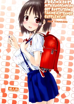 Page 1 of Tsuri Skirt no Onnanoko ga Ayashii Supple de Tayuntayun ni Nacchatta! | A Girl in a Skirt with Suspenders Got Busty From Taking a Strange Supplement!