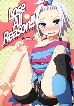 Download Lose All Reason!!