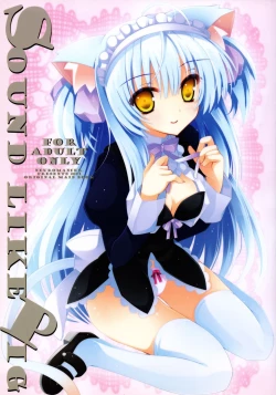 Page 1 of sound like pig