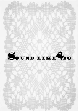 Page 3 of sound like pig